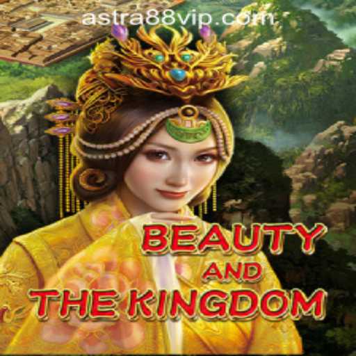 Exploring BeautyAndTheKingdom: A Thrilling Adventure in ASTRA88 PH CASINO
