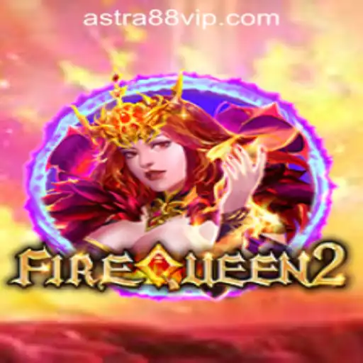 Discover the Thrills of FireQueen2 at ASTRA88 PH CASINO