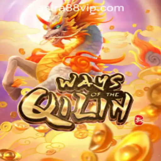 An In-Depth Look at 'Ways of the Qilin' at ASTRA88 PH CASINO