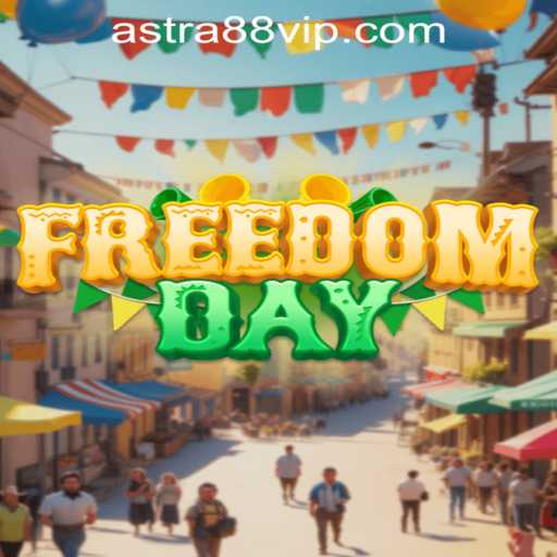 FreedomDay: An Exciting Adventure with ASTRA88 PH CASINO
