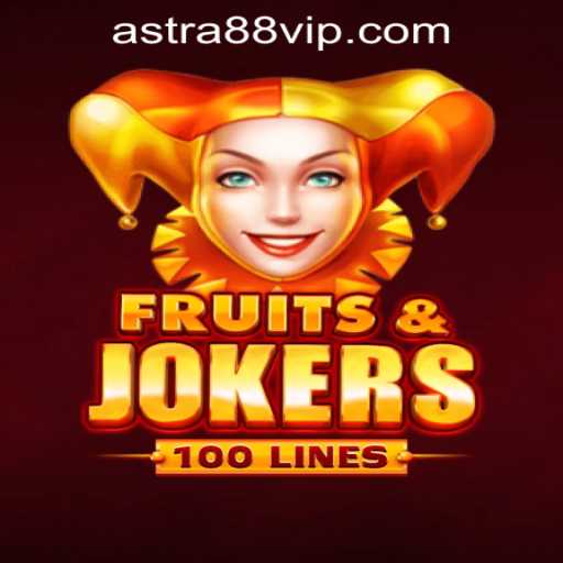 Explore FruitsAndJokers100: A Fresh Take at ASTRA88 PH CASINO