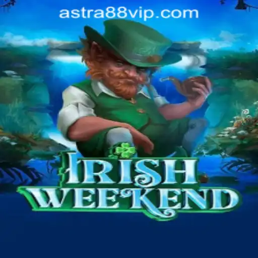 Discover the Thrills of IrishWeekend with ASTRA88 PH CASINO