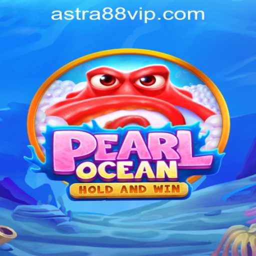 Unveiling PearlOcean: The Enchanting Game Experience at ASTRA88 PH CASINO