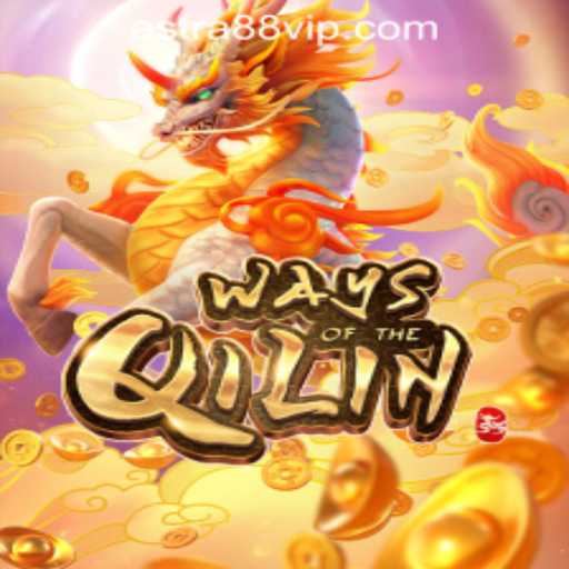 An In-Depth Look at 'Ways of the Qilin' at ASTRA88 PH CASINO